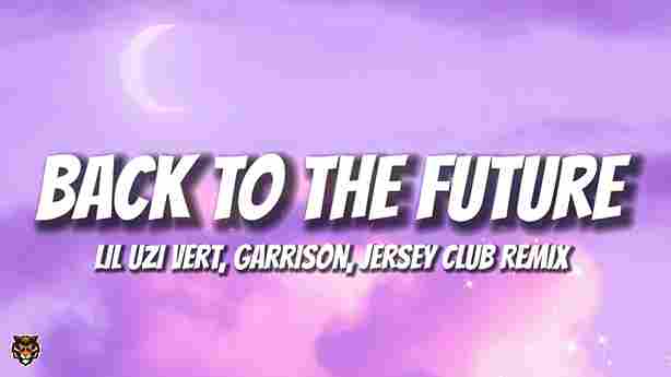 Wait Back To The Future Wait Ballin Song Lyrics - Lil Uzi Vert & Garrison | TikTok Song